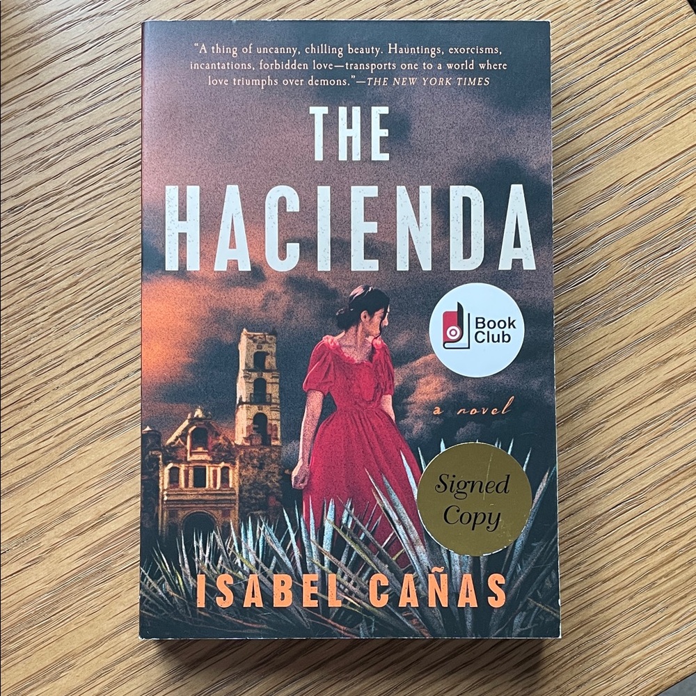 The Hacienda by Isabel Cañas - Signed Copy. Soft Cover Book